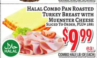 Trade Fair Supermarket HALAL Combo Pan Roasted Turkey Breast WITH Muenster Cheese offer