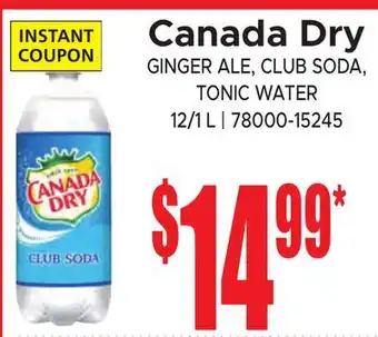 Jetro Canada Dry GINGER ALE, CLUB SODA, TONIC WATER offer