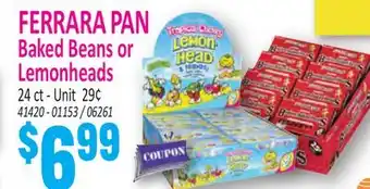 Jetro FERRARA PAN Baked Beans or Lemonheads offer