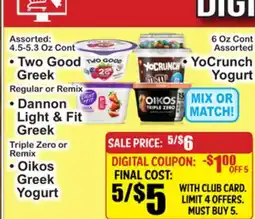 SuperFresh • Two Good Greek • Dannon Light & Fit Greek • Oikos Greek Yogurt offer