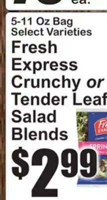 SuperFresh Fresh Express Crunchy or Tender Leaf Salad Blends offer