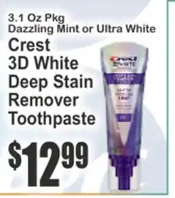 SuperFresh Crest 3D White Deep Stain Remover Toothpaste offer