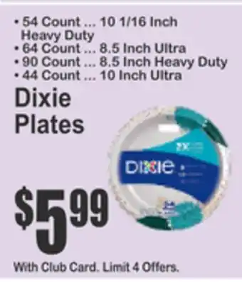 SuperFresh Dixie Plates offer