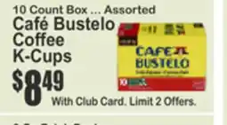 SuperFresh Café Bustelo Coffee K-Cups offer