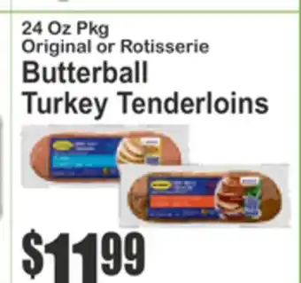SuperFresh Original or Rotisserie Butterball Turkey Tenderloins offer
