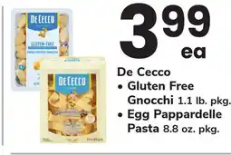ACME De Cecco Gluten Free Gnocchi 1.1 lb. pkg. Egg Pappardelle Pasta 8.8 oz. pkg offer