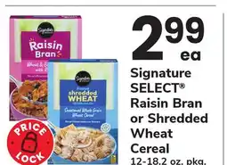 ACME Signature SELECT Raisin Bran or Shredded Wheat Cereal offer