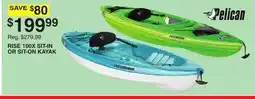 Dunham's Sports PELICAN RISE 100X SIT-IN OR SIT-ON KAYAK offer