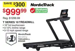 Dunham's Sports T SERIES 10 TREADMILL offer