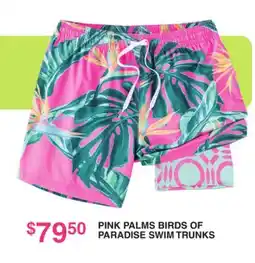 Dunham's Sports PINK PALMS BIRDS OF PARADISE SWIM TRUNKS offer