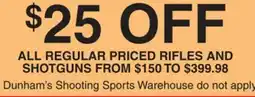Dunham's Sports ALL REGULAR PRICED RIFLES AND SHOTGUNS offer