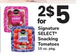 Safeway Signature Select Snacking Tomatoes offer