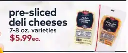Safeway Pre-sliced deli cheeses offer