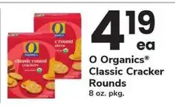 Safeway O Organics Classic Cracker Rounds offer