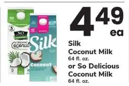 Safeway Silk Coconut Milk or So Delicious Coconut Milk offer