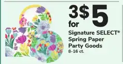 Safeway Signature SELECT Spring Paper Party Goods offer