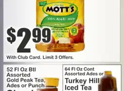 Food Universe 52 Fl Oz Btl Assorted Gold Peak Tea, Ades or Punch offer