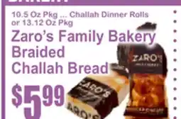 Food Universe Zaro's Family Bakery Braided Challah Bread offer