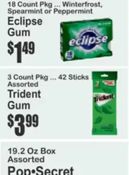 Almonte's Food Dynasty Marketplace Eclipse Gum, Trident Gum, Pop Secret offer