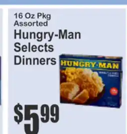 Almonte's Food Dynasty Marketplace 16 Oz Pkg Assorted Hungry-Man Selects Dinners offer
