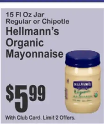 Almonte's Food Dynasty Marketplace Hellmann's Organic Mayonnaise offer