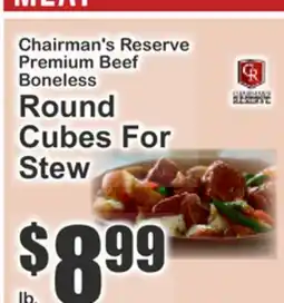 The Food Emporium Chairman's Reserve Premium Beef Boneless Round Cubes For Stew offer