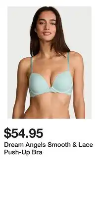 Victoria's Secret Dream Angels Smooth & Lace Push-Up Bra offer