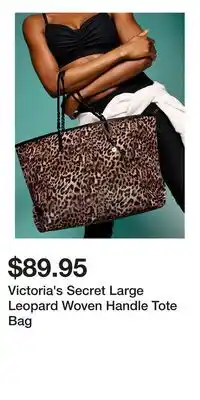 Victoria's Secret Victoria's Secret Large Leopard Woven Handle Tote Bag offer