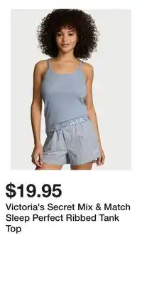 Victoria's Secret Victoria's Secret Mix & Match Sleep Perfect Ribbed Tank Top offer
