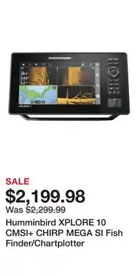 Cabela's Humminbird XPLORE 10 CMSI+ CHIRP MEGA SI Fish Finder/Chartplotter offer