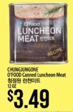 Hmart CHUNGJUNGONE O'FOOD Canned Luncheon Meat offer