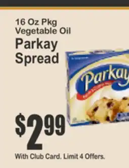 Key Food 16 Oz Pkg Vegetable Oil Parkay Spread offer