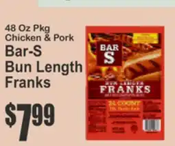 Key Food 48 Oz Pkg Chicken & Pork Bar-S Bun Length Franks offer