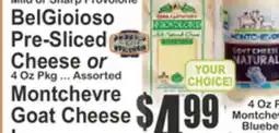 Key Food BelGioioso Pre-Sliced Cheese or 4 Oz Pkg ... Assorted Montchevre Goat Cheese offer