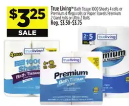 Dollar General True Living Bath Tissue or Paper Towels offer