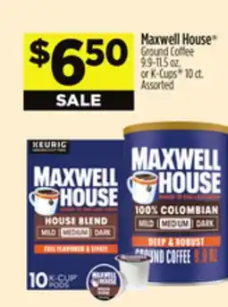 Dollar General Maxwell House Ground Coffee 9.9-11.5 oz. or K-Cups 10 ct offer