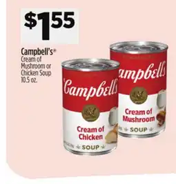 Dollar General Campbell's Cream of Mushroom or Chicken Soup offer