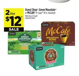 Dollar General Donut Shop , Green Mountain or McCafé K-Cups offer