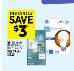 Dollar General GE Light Bulbs LED 9YR 2-4 pk. or LED+TM Color 1 pk offer