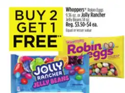 Dollar General Whoppers Robin Eggs or Jolly Rancher Jelly Beans offer