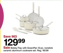 Target Bobby Flay with GreenPan 12-pc. nonstick ceramic aluminum cookware set offer