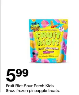 Target Fruit Riot Sour Patch Kids 8-oz. frozen pineapple treats offer