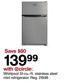 Target Whirlpool 3.1-cu.-ft. stainless steel mini refrigerator offer