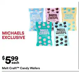 Michaels Melt craft candy Wafers offer