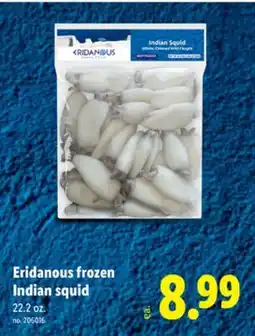 Lidl Eridanous frozen Indian squid offer