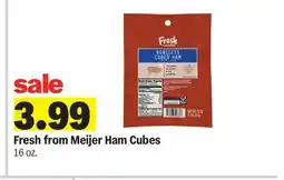 Meijer Fresh from Meijer Ham Cubes offer