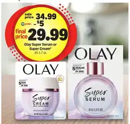 Meijer Olay Super Serum or Super Cream offer