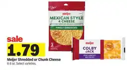 Meijer Meijer Shredded or Chunk Cheese offer