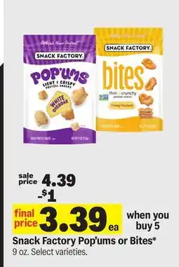 Meijer Snack Factory Pop' ums or Bites offer