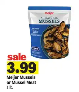 Meijer Meijer Mussels or Mussel Meat offer